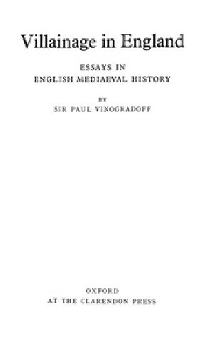 [Gutenberg 38876] • Villainage in England: Essays in English Mediaeval History